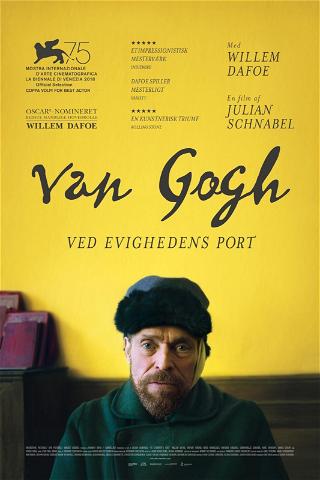 Van Gogh - Ved evighedens port poster