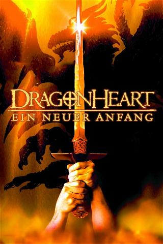 Dragonheart - Ein neuer Anfang poster