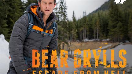 Bear Grylls: Escape From Hell poster