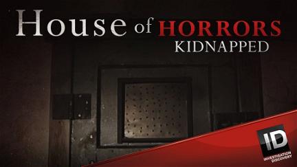 House of Horrors: Kidnapped poster