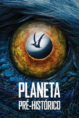Planeta Pré-Histórico poster