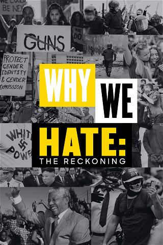 Why We Hate: The Reckoning poster