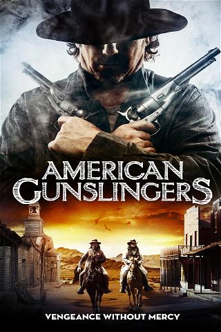 American Gunslingers poster
