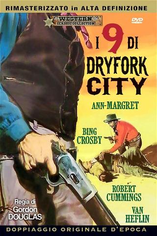 I 9 di dryfork city poster