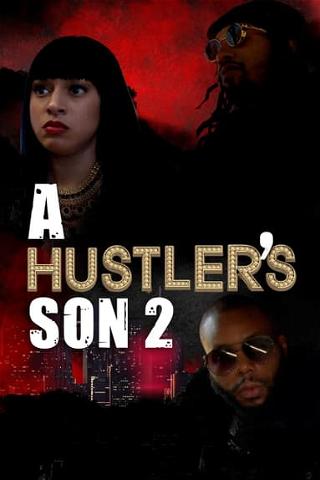 A Hustler's Son 2 poster