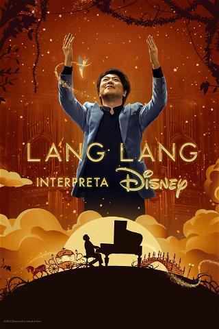 Lang Lang Interpreta Disney poster