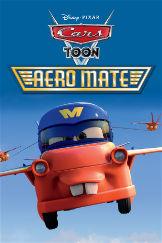 Cars Toon: Aero Mate poster