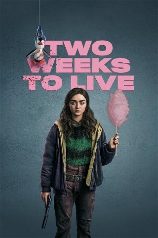 Two Weeks to Live (Série TV) poster