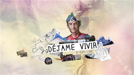 Summits of my Life 2 - Déjame Vivir poster