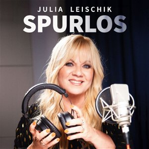 Julia Leischik: Spurlos poster