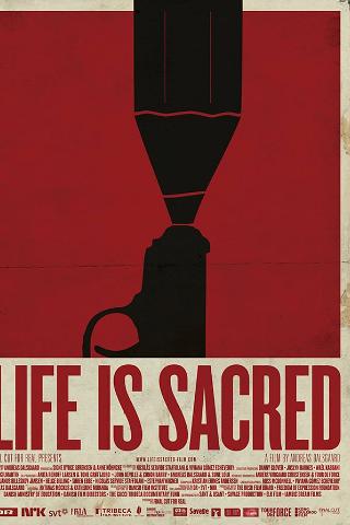 Life is Sacred poster