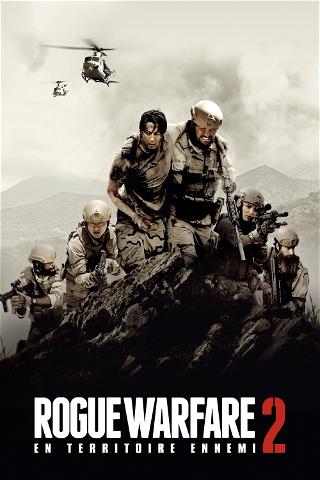 Rogue Warfare 2 : En territoire ennemi poster