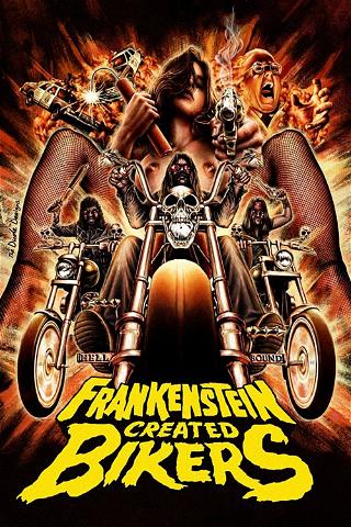 Frankenstein Created Bikers poster