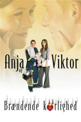 Anja og Viktor - Brændende kærlighed poster