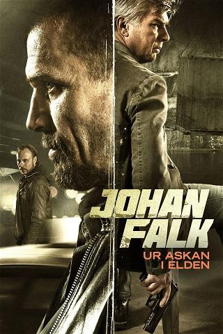 Johan Falk 13: Ur askan i elden poster