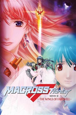 Macross Frontier - The Wings of Goodbye poster