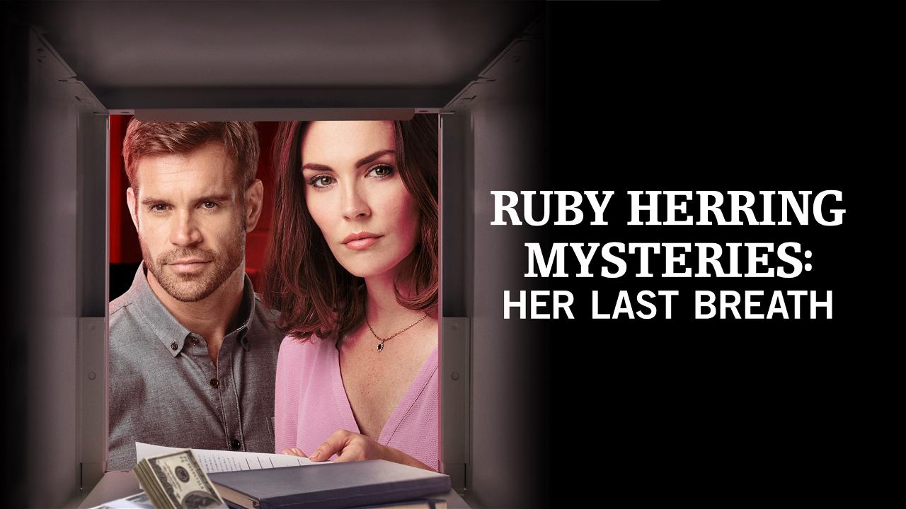 Watch 'Ruby Herring Mysteries Her Last Breath' Online Streaming (Full