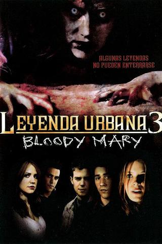 Leyenda urbana 3: Bloody Mary poster