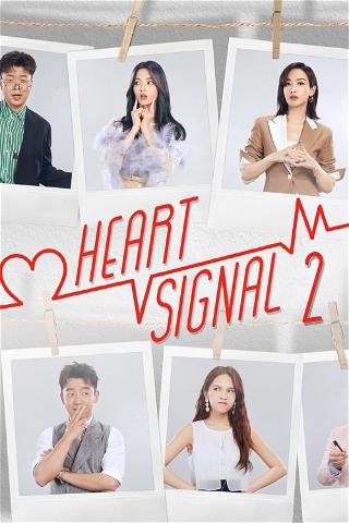 Heart Signal 2 (Chinese Version) poster