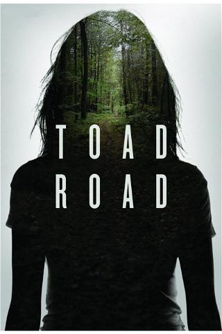 Toad Road poster