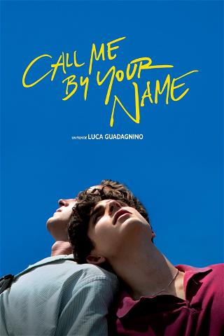 Call me by your name poster