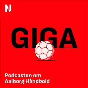 GIGA - podcasten om Aalborg Håndbold poster