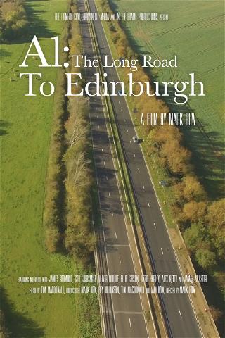 A1: The Long Road to Edinburgh poster