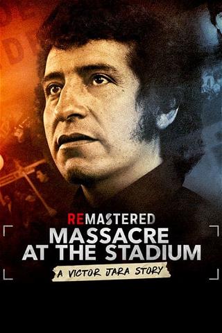 ReMastered: Masacre en el estadio poster