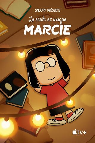 Snoopy présente : La seule et unique Marcie poster