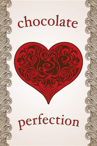 Chocolate Perfection poster