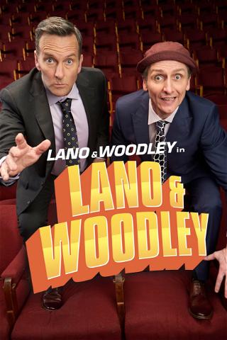 Lano & Woodley in Lano and Woodley poster