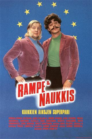 Rampe & Naukkis – kaikkien aikojen superpari poster