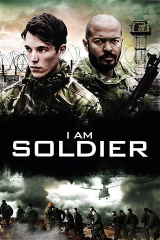 I am Soldier poster