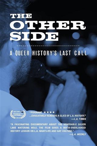 The Other Side: A Queer History's Last Call poster