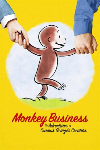 Monkey Business: The Adventures of Curious George’s Creators poster