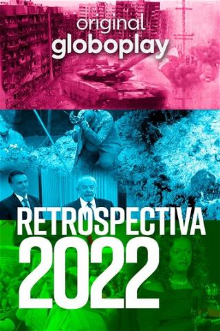 Retrospectiva 2022 - Edição Globoplay poster