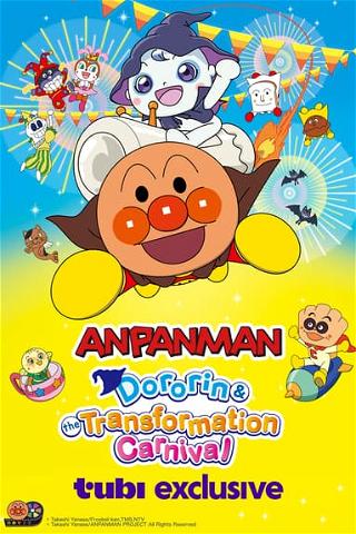 Anpanman: Dororin & the Transformation Carnival poster