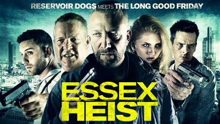 Essex Heist poster