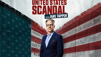 United States of Scandal with Jake Tapper poster