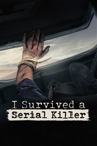 I Survived a Serial Killer poster