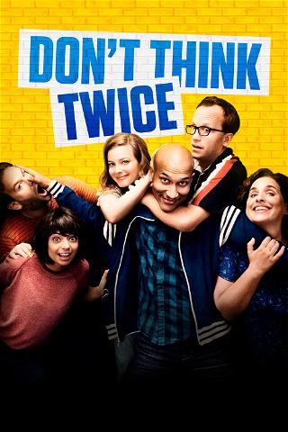 Don't Think Twice poster