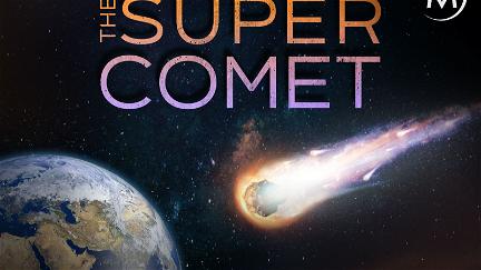 The Super Comet poster