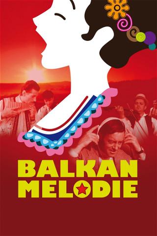 Balkan Melody poster