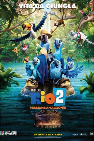 Rio 2 - Missione Amazzonia poster