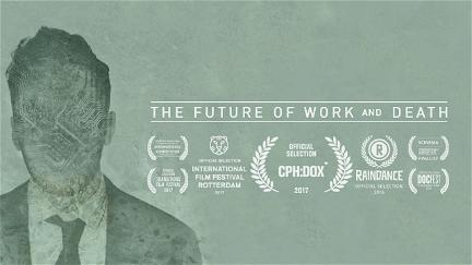 The Future of Work and Death poster