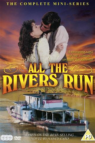 All the Rivers Run poster