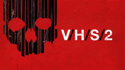 S-VHS aka. V/H/S/2 poster