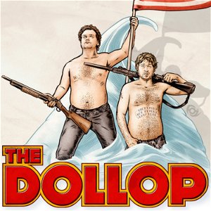 The Dollop with Dave Anthony and Gareth Reynolds poster