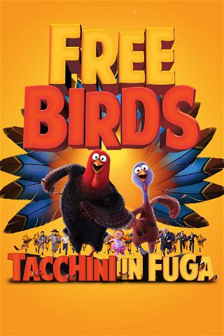 Free Birds - Tacchini in fuga poster