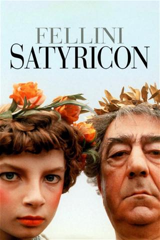 Fellinis Satyricon poster